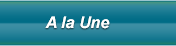 A la Une