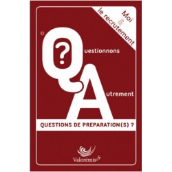 Moi & Le recrutement : Questions de préparation(s)