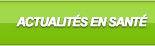 Actualit� en sant�