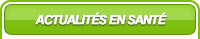 L'Actualit� en sant�