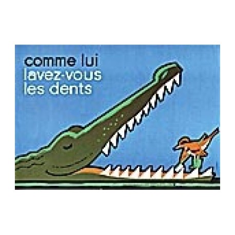 Comme lui, lavez-vous les dents