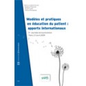 Modèles et pratiques en éducation du patient : apports internationaux (Ouvrage)