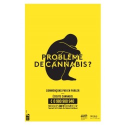 Problème de cannabis ? (Affiche jaune 40X60)