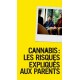 Cannabis: les risques expliqués aux parents - Edition 2016