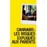 Cannabis: les risques expliqués aux parents - Edition 2016