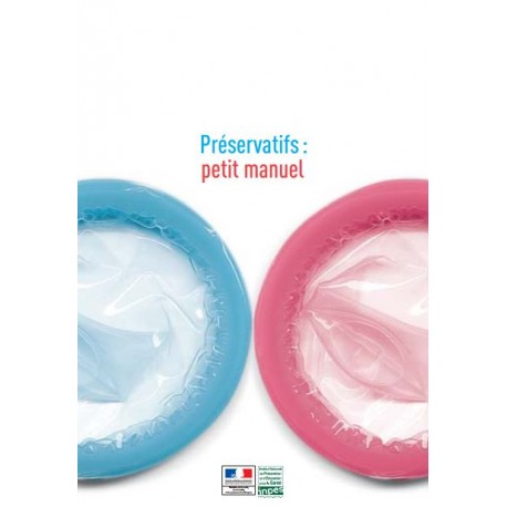 Préservatifs: petit manuel