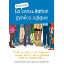 La première consultation gynécologique (Brochure)