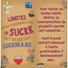 Fiche Conseil 6 - Limitez votre consommation de sucre tout en restant gourmand