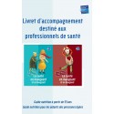 La santé en mangeant et en bougeant(Livret d’accompagnement destiné aux professionnels de santé)