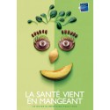 [BROCHURE] La santé vient en mangeant -Livret Grand public