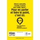 Alcool, cannabis, cocaïne, ecstasy, jeux vidéo, tabac... Pour en parler et faire le point, c'est ici. (Affiche)