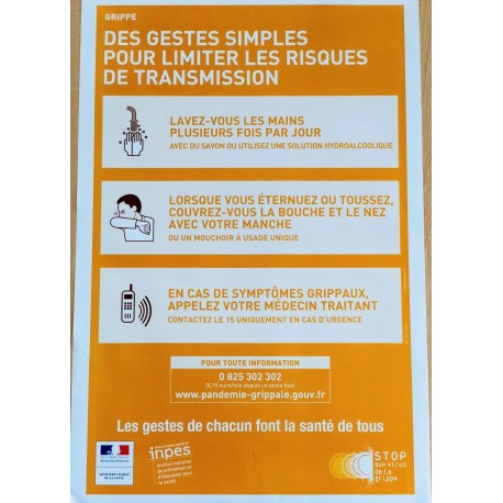 GRIPPE Des gestes simples pour limiter les risques de transmission (Affiche)