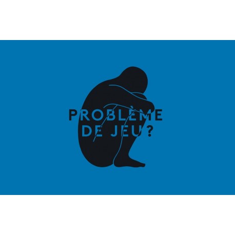 Problème de jeu ?