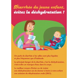 Diarrhée du jeune enfant, éviter la déshydratation ! (Dépliant)