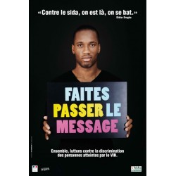 Didier Drogba Faites passer le message [Affiche]