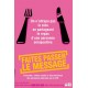 On n'attrape pas le sida en partageant le repas... [Affiche]