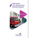 Prévenir les incendies domestiques [dépliant]