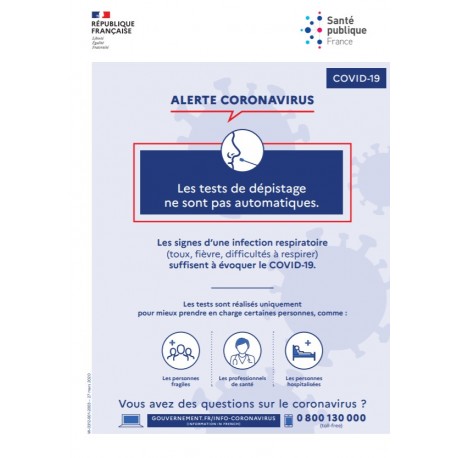 Alerte coronavirus : les tests de dépistage ne sont pas automatiques  (Affiche)