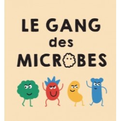 Le gang des microbes