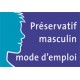 Mode d'emploi du préservatif masculin