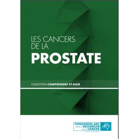 Les cancers de la prostate