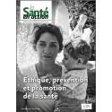 Éthique, prévention et promotion de la santé.( La Santé en action, Septembre 2020, n°453)