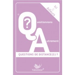 Ici & Ailleurs - Questions de distance(s) ?