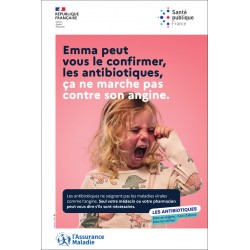 Emma peut vous le confirmer, les antibiotiques, ça ne marche pas contre son angine. [affiche 40x60cm]