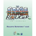 Mallette Nutrition 1er Degré. Boire Manger Bouger