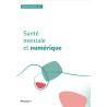 Santé mentale et numérique