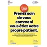 [AFFICHE] Prenez soin de vous comme si vous étiez votre propre patient
