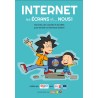 [GUIDE] Internet, les écrans et...nous !