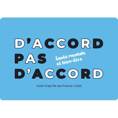 [JEU] D'accord pas d'accord- Santé mentale et Bien Etre
