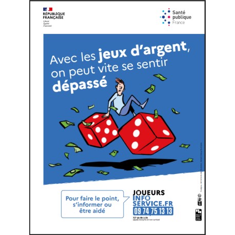 [AFFICHE] Joueurs info service-Avec les jeux d'argent, on peut vite se sentir dépassé