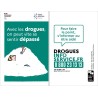 [CARTE] Drogues info service. : Avec les drogues, on peut vite se sentir dépassé".