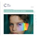 [DOSSIER]Le trouble du spectre de l'autisme (TSA)
