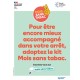 [AFFICHE] Pour être encore mieux accompagner dans votre arrêt adoptez le kit Mois sans tabac(2023)