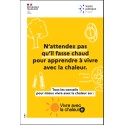 [AFFICHE] N'attendez pas qu'il fasse chaud pour apprendre à vivre avec la chaleur