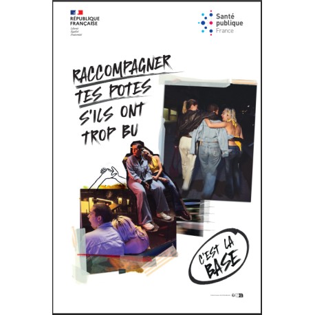 [AFFICHE] Raccompagner tes potes s'ils ont trop bu, c'est la base