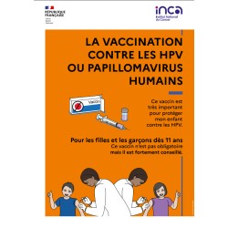 [BROCHURE] La vaccination contre les HPV ou papillomavirus humains