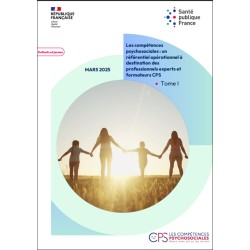 [REFERENTIEL]Les compétences psychosociales. Tome I
